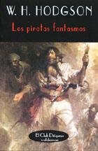 PIRATAS FANTASMAS | 9788477022862 | HODGSON, WILLIAM H.