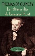 ULTIMOS DIAS E. KANT | 9788477023272 | DE QUINCEY, THOMAS