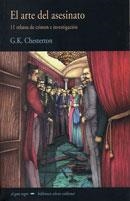 ARTE DEL ASESINATO | 9788477025269 | CHESTERTON, G. K.