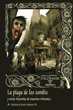 PLAGA DE LOS ZOMBIS | 9788477026662 | VARIOS AUTORES