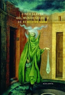 CINCO LLAVES DEL MUNDO SECRETO DE REMEDIOS VARO | 9788494377068 | DIVERSOS AUTORS