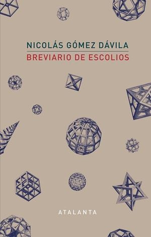 BREVARIO DE ESCOLIOS | 9788494729751 | GÓMEZ DAVILA, NICOLÁS