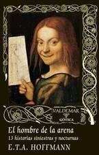 HOMBRE DE LA ARENA, EL | 9788477027751 | HOFFMANN, E. T. A.