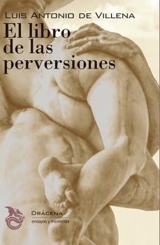 LIBRO DE LAS PERVERSIONES, EL | 9788494906701 | DE VILLENA, LUIS ANTONIO