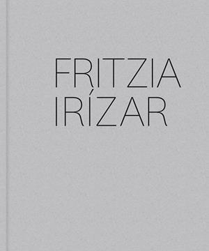 FRITZIA IRÍZAR | 9788415832348 | VARIOS AUTORES