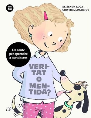 VERITAT O MENTIDA? | 9788483433980 | ROCA, ELISENDA / LOSANTOS, CRISTINA