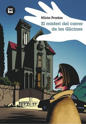 MISTERI DEL CARRER DE LES GLICINES, EL | 9788483430026 | PRADAS, NÚRIA