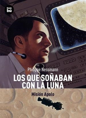QUE SOÑABAN CON LA LUNA, LOS | 9788483431351 | NESSMANN, PHILIPPE