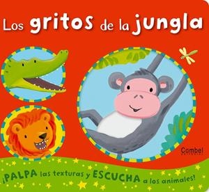 GRITOS DE LA JUNGLA, LOS | 9788498257168 | VARIOS AUTORES