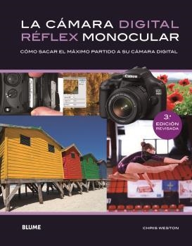 CÁMARA DIGITAL RÉFLEX MONOCULAR | 9788415317739 | WESTON, CHRIS