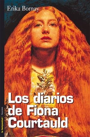 DIARIOS DE FIONA COURTAULD, LOS | 9788479489588 | BORNAY, E.
