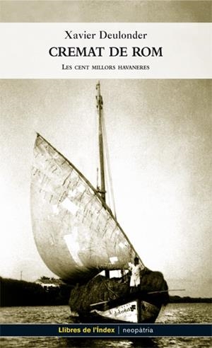CREMAT DE ROM | 9788495317964 | DEULONDER I CAMINS, XAVIER