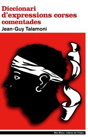 DICCIONARI D'EXPRESSIONS CORSES COMENTADES | 9788496563186 | TALAMONI, JEAN-G.