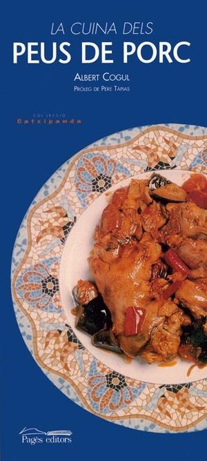 CUINA DELS PEUS DE PORC, LA | 9788479358051 | COGUL I URREA, ALBERT