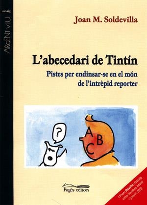 ABECEDARI DE TINTIN, L' | 9788479359461 | SOLDEVILA, J. M.