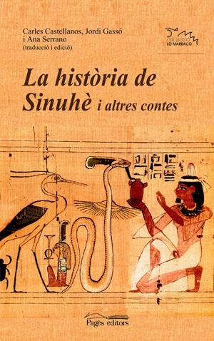 HISTORIA DE SINUHE I ALTRES CONTES, LA | 9788497793858 | CASTELLANOS, CARLES