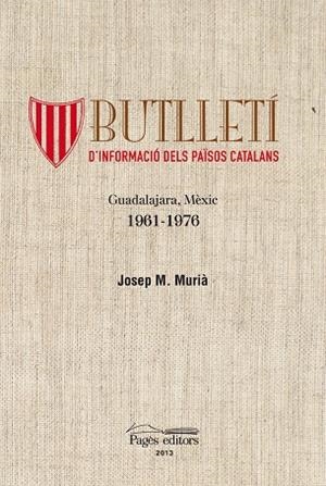 BUTLLETÍ D'INFORMACIÓ DELS PAÏSOS CATALANS | 9788499753706 | VARIOS AUTORES
