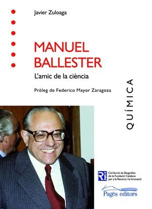 MANUEL BALLESTER L'AMIC DE LA CIENCIA | 9788497797962 | ZULOAGA, JAVIER
