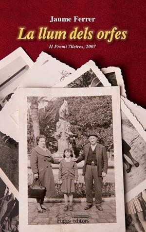 LLUM DELS ORFES, LA | 9788497795739 | FERRER, JAUME