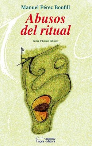 ABUSUS DEL RITUAL | 9788497797696 | PEREZ BONFILL, M.