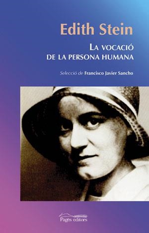 VOCACIÓ DE LA PERSONA HUMANA, LA | 9788497793261 | STEIN, EDITH