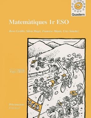 MATEMÀTIQUES 1R ESO | 9788479356040 | CASTILLO, ROSA M. / MAGRÍ, SÍLVIA / MAYÓS, FRANCESC / SÁNCHEZ, CRUZ