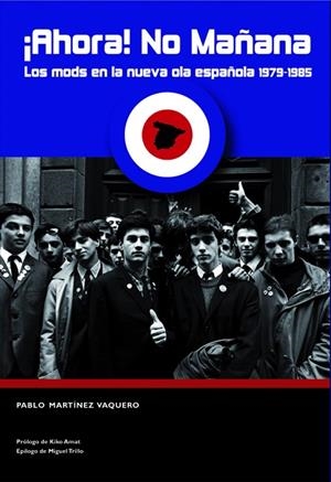 AHORA NO MAÑANA | 9788497432658 | MARTINEZ VAQUERO, PABLO