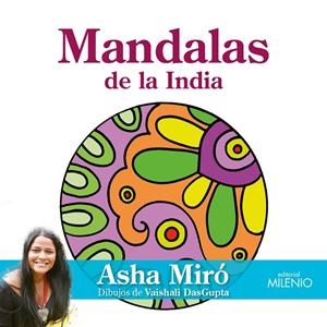 MANDALAS DE LA INDIA | 9788497436342 | MIRÓ, ASHA / DASGUPTA, VAISHALI