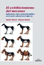 EXHIBICIONISMO DEL MECENAS, EL | 9788497432375 | MARCE, XAVIER
