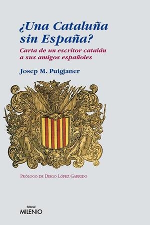 CATALUÑA SIN ESPAÑA, UNA | 9788497432290 | PUIGJANER, JOSEP