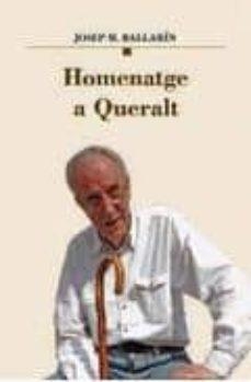 HOMENATGE A QUERALT | 9788489751668 | BALLARIN, JOSEP M.