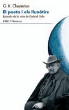 POETA I ELS LLUNATICS, EL | 9788489751903 | CHESTERTON, G. K.