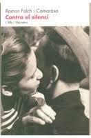 CONTRA EL SILENCI | 9788489751125 | FOLCH I CAMARASA, RAMON