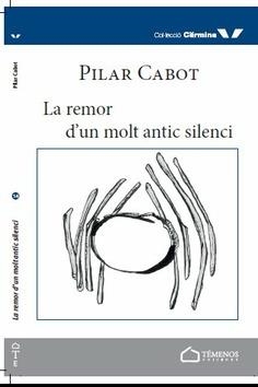 REMOR D'UN MOLT ANTIC SILENCI, LA | 9788493954437 | CABOT, PILAR