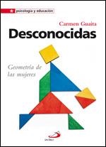 DESCONOCIDAS GEOMETRIA DE LAS MUJERES | 9788428535991 | GUAITA, CARMEN
