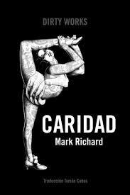 CARIDAD | 9788494775055 | RICHARD, MARK
