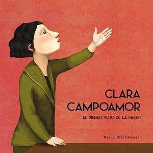CLARA CAMPOAMOR | 9788417673154 | DIAZ REGUERA, RAQUEL