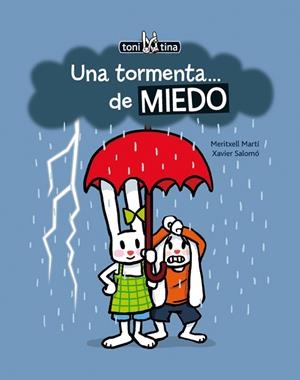 TORMENTA DE MIEDO, UNA | 9788415207603 | MARTÍ, MERITXELL