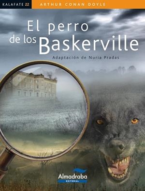 PERRO DE LOS BASKERVILLE, EL | 9788483087640 | DOYLE, ARTHUR CONAN