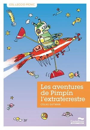 AVENTURES DE PIMPIN L'EXTRATERRESTRE, LES | 9788489625976  | GUTMAN, COLAS