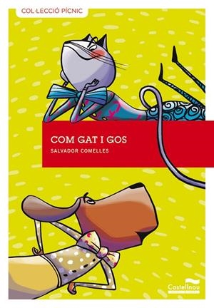 COM GAT I GOS | 9788415206538  | COMELLES, SALVADOR