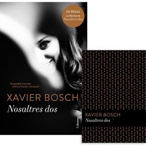 NOSALTRES DOS (PACK LLIBRETA) | 9788466422963 | BOSCH, XAVIER