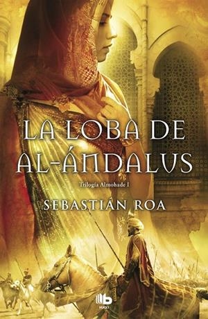 LOBA DE AL ANDALUS, LA | 9788498728798 | ROA, SEBASTIÁN