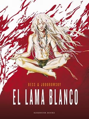 LAMA BLANCO, EL | 9788439728955 | JODOROWSKY, ALEJANDRO / BESS, GEORGES