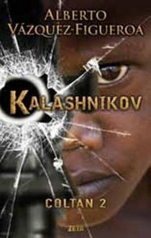 KALASHNIKOV. COLTAN II | 9788498723861 | VÁZQUEZ-FIGUEROA, ALBERTO