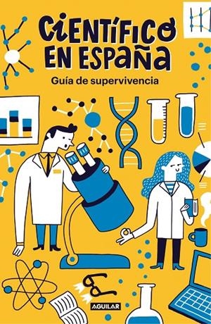 GUIA DE SUPERVIVENCIA | 9788403519275 | CIENTIFICO EN ESPAÑA