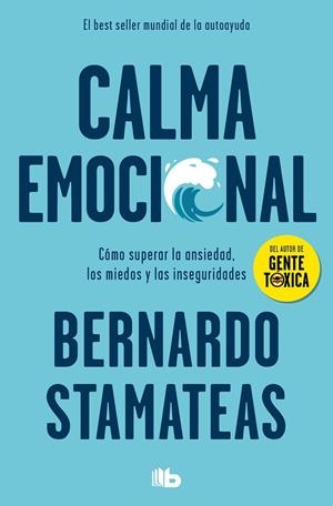 CALMA EMOCIONAL | 9788490708095 | STAMATEAS, BERNARDO