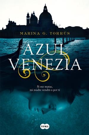 AZUL VENEZIA | 9788491292487 | TORRUS, MARINA