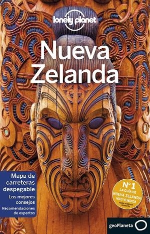 NUEVA ZELANDA : LONELY PLANET [2019] | 9788408197270 | RAWLINGS-WAY, CHARLES/ATKINSON, BRETT/BAIN, ANDREW/DRAGICEVICH, PETER/ISALSKA, ANITA/FORGE, SAMANTHA