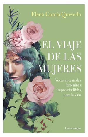 VIAJE DE LAS MUJERES, EL | 9788417371593 | GARCÍA QUEVEDO, ELENA